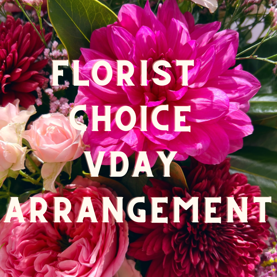 Florist Choice Valentines Day Arrangement